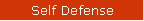 Self Defense